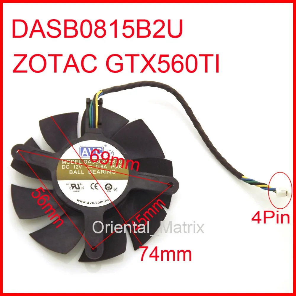 

DASB0815B2U DC12V 0.6A 74mm 69x56x45mm 4Wire 4Pin For ZOTAC GTX560TI Graphics Card Cooler Cooling Fan