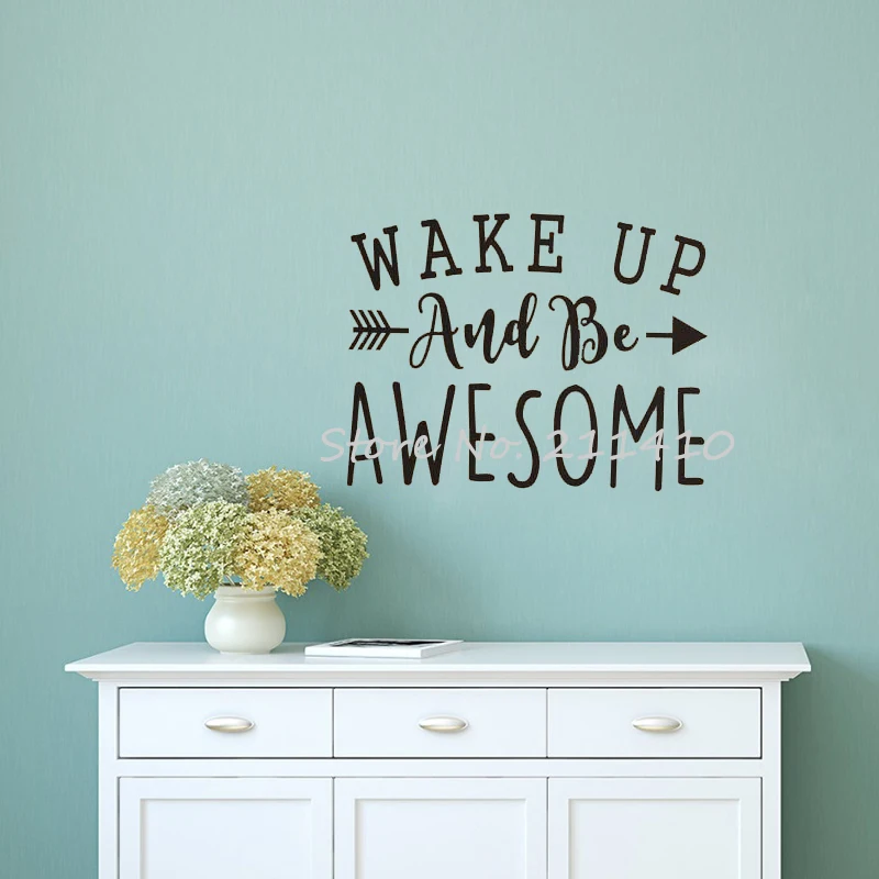 Inspirational Wall Decal Quotes Wake Up And AWESOME Wall Stickers Home Decor Living Room Custom made Vinyl Stickers Mural A724