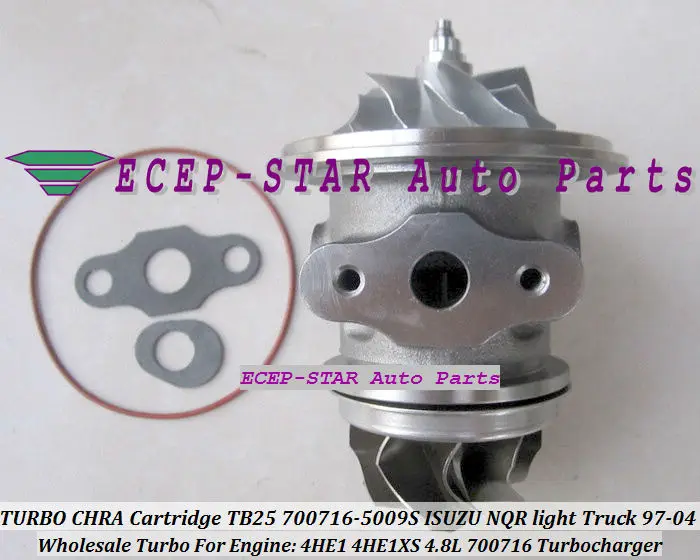 TURBO CHRA Cartridge Core GT25 TB2560S 700716-5009S 700716 Turbocharger For ISUZU NKR NPR NQR light Truck 97-04 4HE1 4HE1XS 4.8L