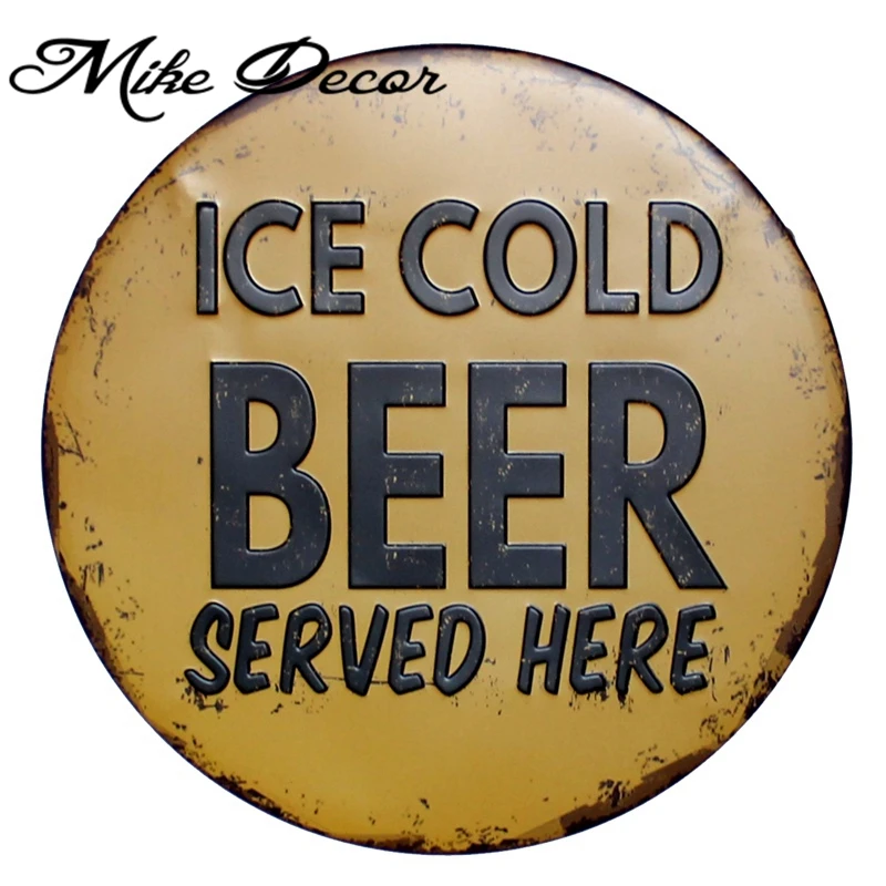 [ Mike Decor ] ICE COLD BEER SERVED HERE Round sign painting Retro Gift Metal Craft Hotel Home decor YA-982