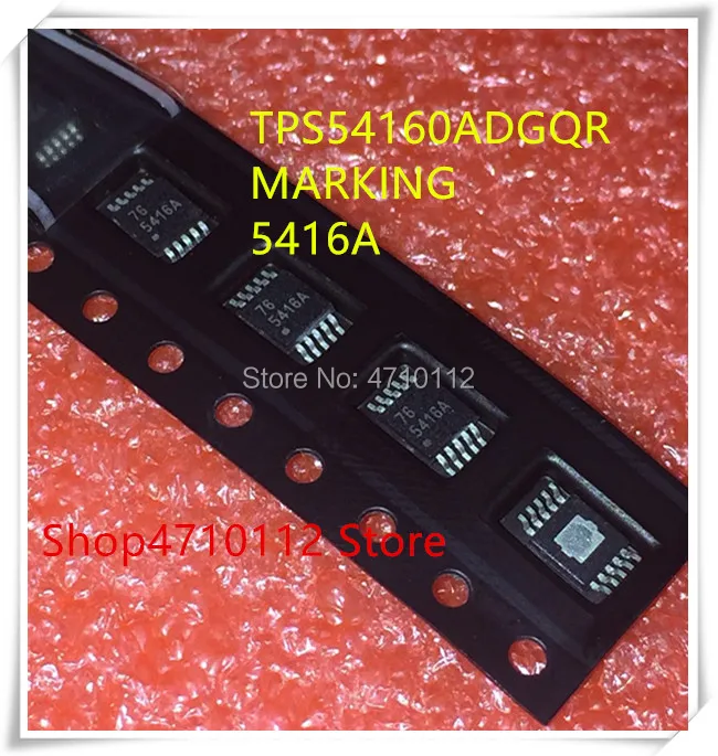 NEW 10PCS/LOT TPS54160ADGQR TPS54160A TPS54160 MARKING 5416A HMSOP-10 IC