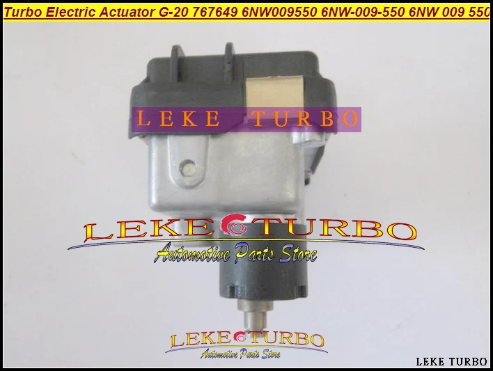 Turbo Electric Actuator G-20 G-020 G20 767649 6NW009550 6NW-009-550 6NW 009 550 Turbocharger Electronic Boost Actuator wastegate