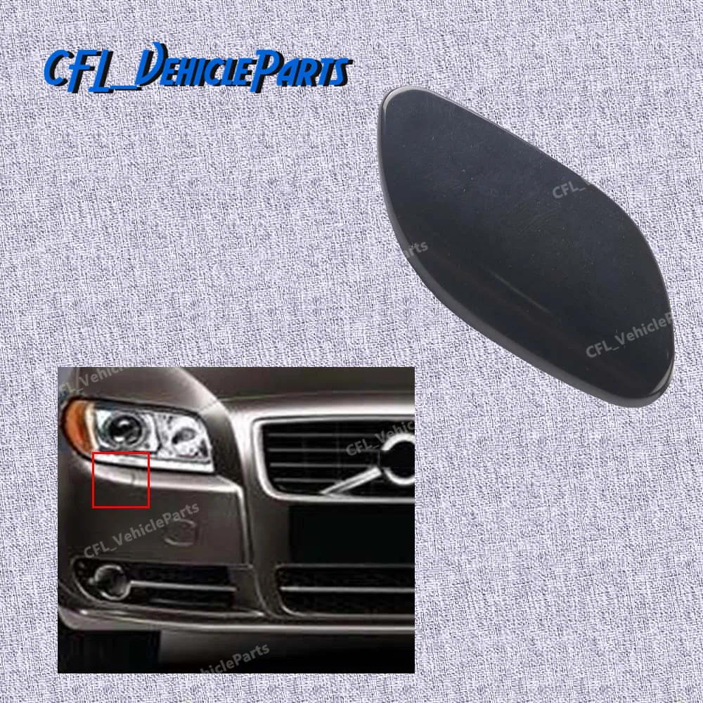 Front Right Bumper Headlight Washer Nozzle Jet Cover Unpainted 39870060 For Volvo S80 2007 2008 2009 2010 2011 2012 2013