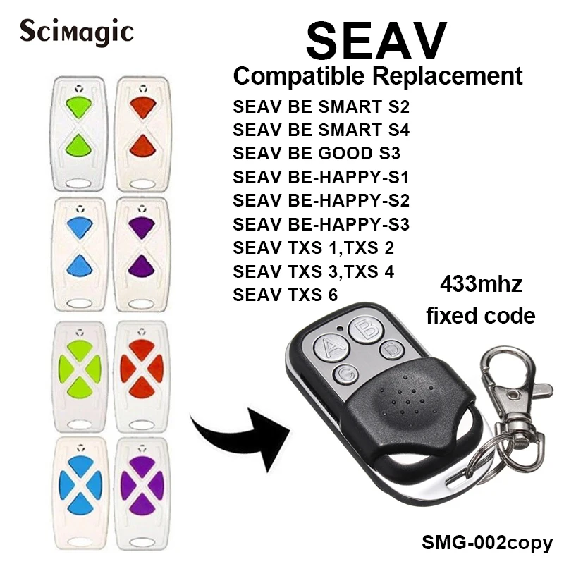 SEAV TXS1,TXS2,TXS3,TXS4,TXS6,SEAV BE HAPPY S1,HAPPY S3,BE SMART S2 remote duplicator clone 433.92MHz fixed code key fobs