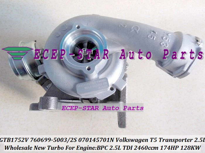 

Турбокомпрессор GTB1752V 760699 760699-5004S 070145701N 760699-0003 для Volkswagen VW T5 Transporter B8 2.5 TDI BPC 174 л.с. 760699-5003S