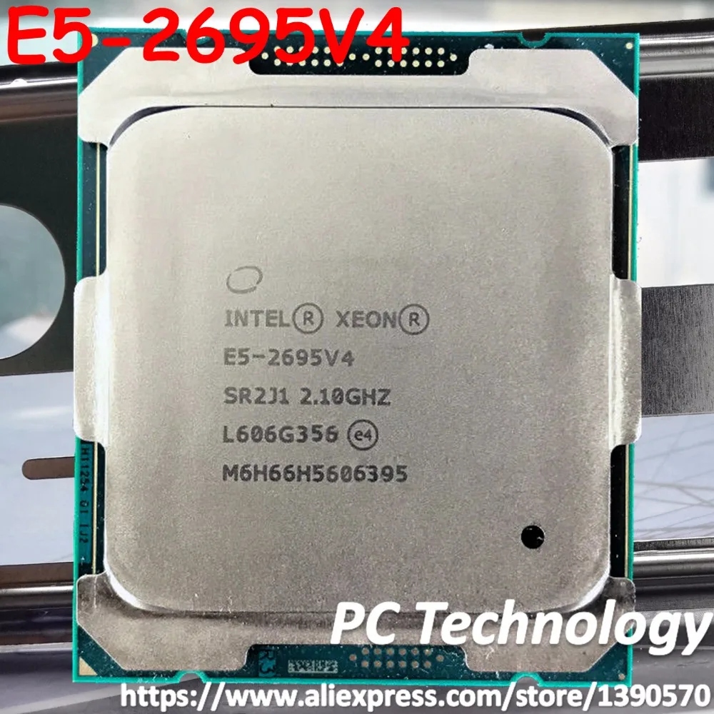 

Original Intel Xeon Processor E5-2695V4 2.1GHz 45M 18-Core 120W 14nm E5-2695 V4 CPU E5 2695 V4 free shipping E5 2695V4