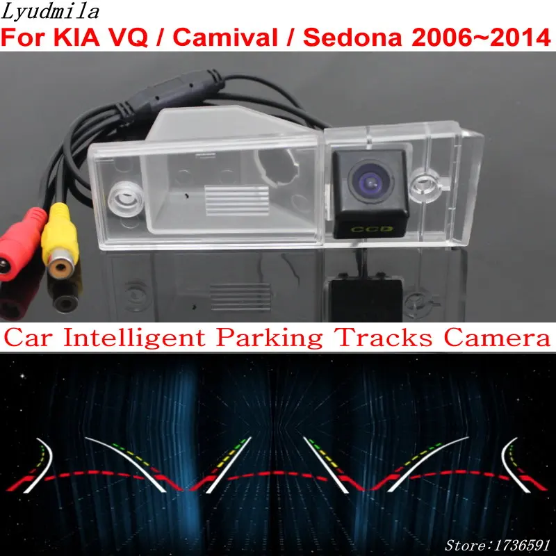 

Car Intelligent Parking Tracks Camera FOR KIA VQ Grand Carnival Sedona Carnival 2006~2015 Car Back up Reverse Rear View Camera