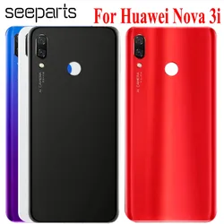 For Huawei Nova 3I Battery Cover Back Glass Nova 3i INE-LX1 Rear Battery Door Housing Case For Huawei P Smart Plus Battery Cover