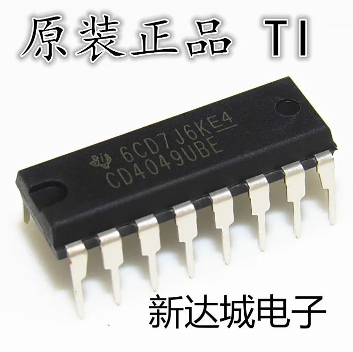 

The new CD4049 CD4049BE CD4049UBE directly inserts the DIP16 logic chip original