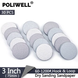 POLIWELL 30PCS 3 Inch 75mm Grit 60-1200 Aluminum Oxide White Sanding Discs Round Hook&Loop Dry Sanding Paper for Wood Grinding