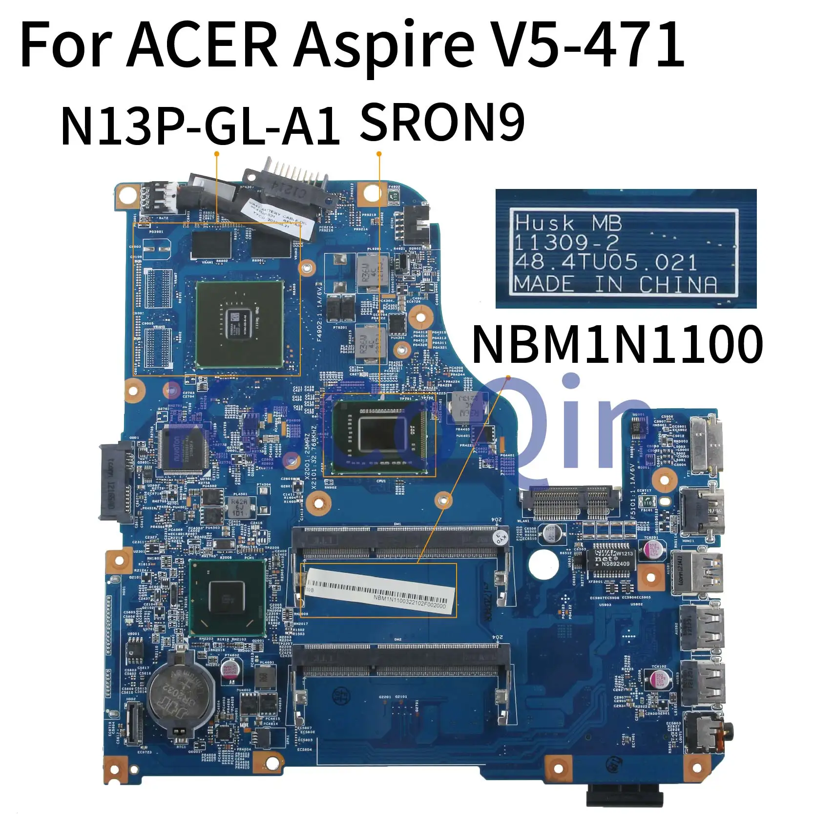 

KoCoQin Laptop motherboard For ACER Aspire V5-471 V5-571 I3 Mainboard NBM1N1100 11309-2 48.4TU05.021 SRON9 N13P-GL-A1 SLJ8C 1G