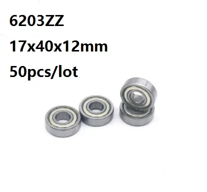 

50pcs/lot 17x40x12mm 6203ZZ 6203Z 6203 Z ZZ 17*40*12mm Double cover Deep Groove Ball bearing