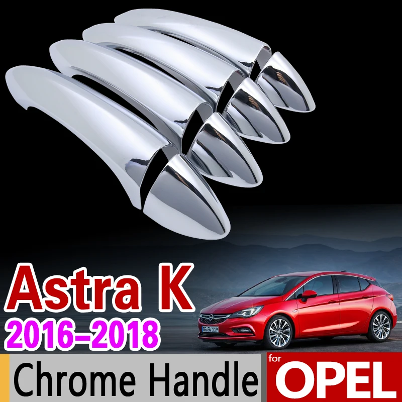 

for Opel Astra K 2016 2017 2018 Chrome Handle Cover Trim Set Vauxhall Holden Sedan Hatchback Car Accessories Sticker Car Styling