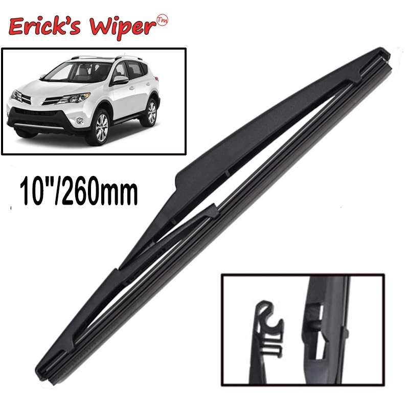 

Erick's Wiper 10" Rear Wiper Blade For Toyota RAV4 MK4 XA40 2013 - 2018 Windshield Windscreen Tailgate Window Rain Brush