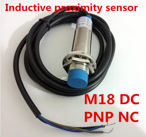 China cylinder non-flush type sensor M18 proximity inductive switch PNP NC normally close DC 3 wire, distance 8mm metal sensor