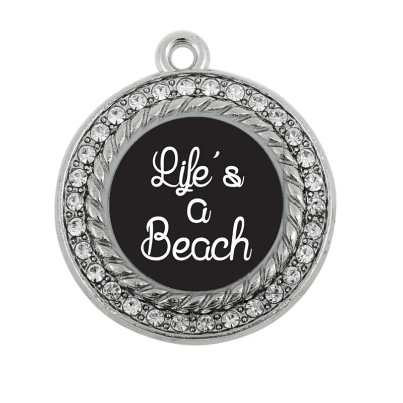 

LIFE IS A BEACH CIRCLE CHARM ANTIQUE SILVER PLATED JEWELRY