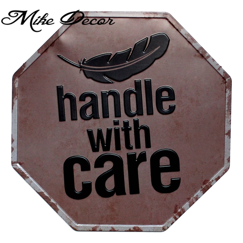 [ Mike Decor ] Handle with CARE Classic painting Metal Irregular sign Bar Hotel Party Park decor YB-845