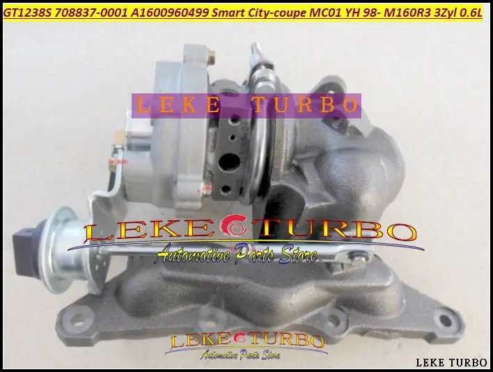 GT12 GT1238S 708837-5001S 708837 A1600960499 1600960499 Turbocharger Turbo For Smart City-coupe MC01 YH 1998-02 M160R3 3Zyl 0.6L