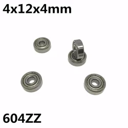 10Pcs 604ZZ R-1240ZZ 4x12x4 mm Deep groove ball bearing Miniature bearing High quality Advanced 604Z