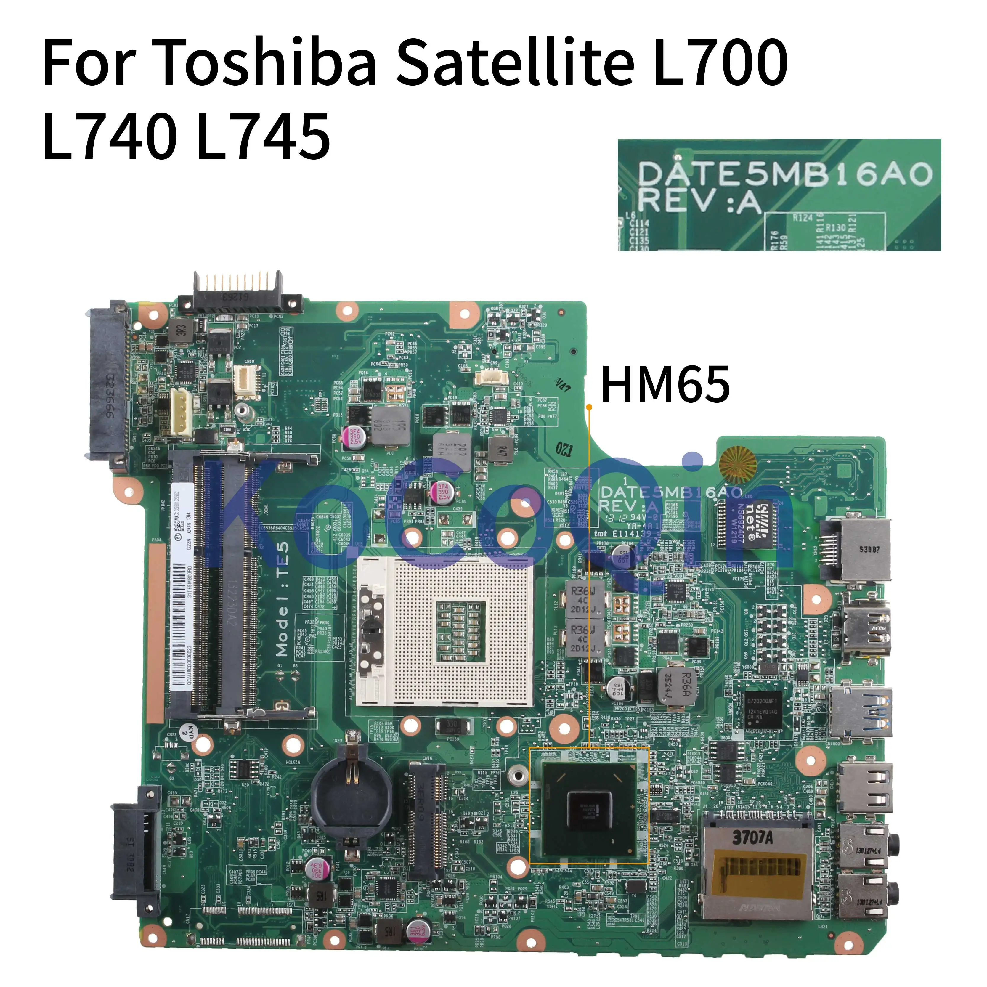 

KoCoQin Laptop motherboard For Toshiba Satellite L700 L740 L745 Mainboard DATE5MB16A0 HM65