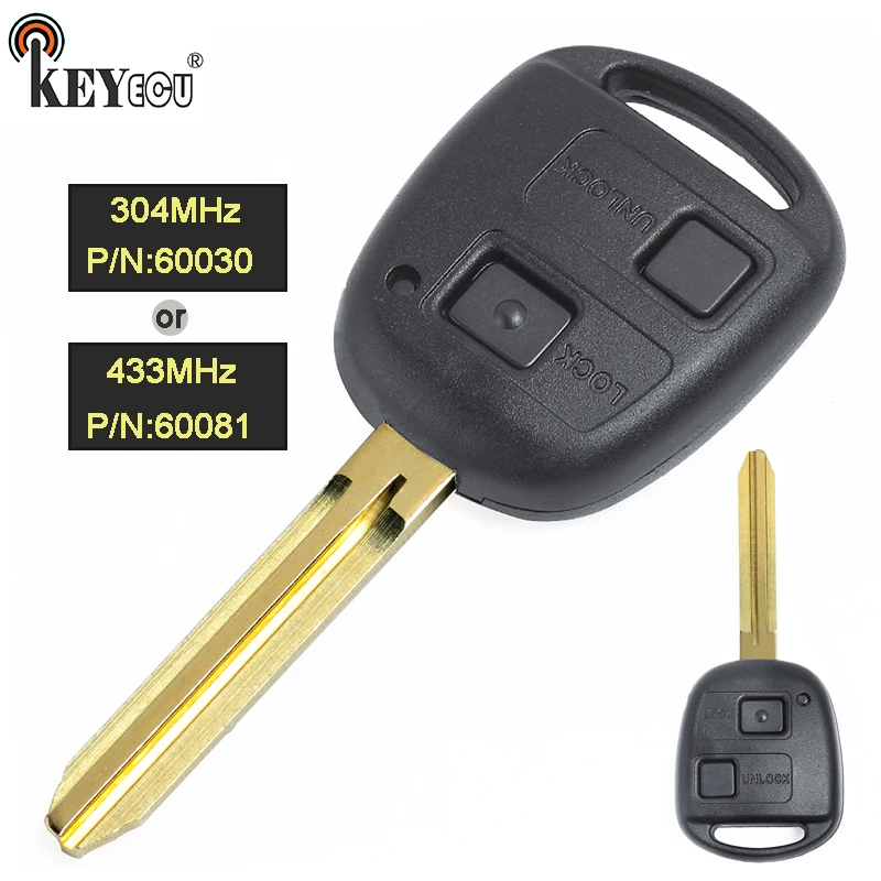 KEYECU 304MHz/ 433MHz 4C Chip P/N: 60030 / 60081Remote Car Key Fob TOY43 Blade for Toyota Tarago Avensis RAV4 P/N: 60030/ 60081