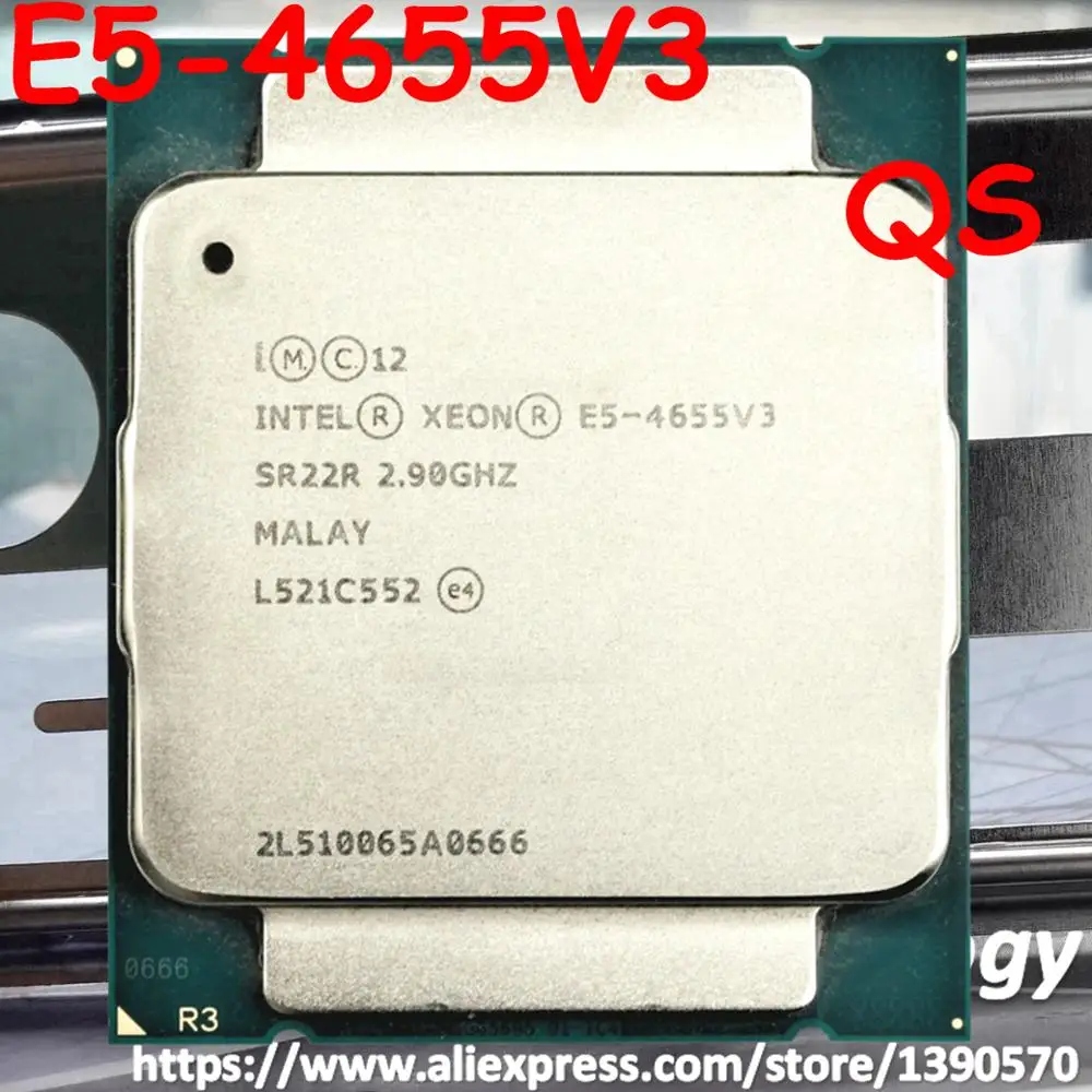 

E5-4655 V3 Original Intel Xeon QS version E5-4655V3 2.90GHz 6-core 30MB LGA2011-3 E5 4655 V3 Processor free shipping E5 4655V3