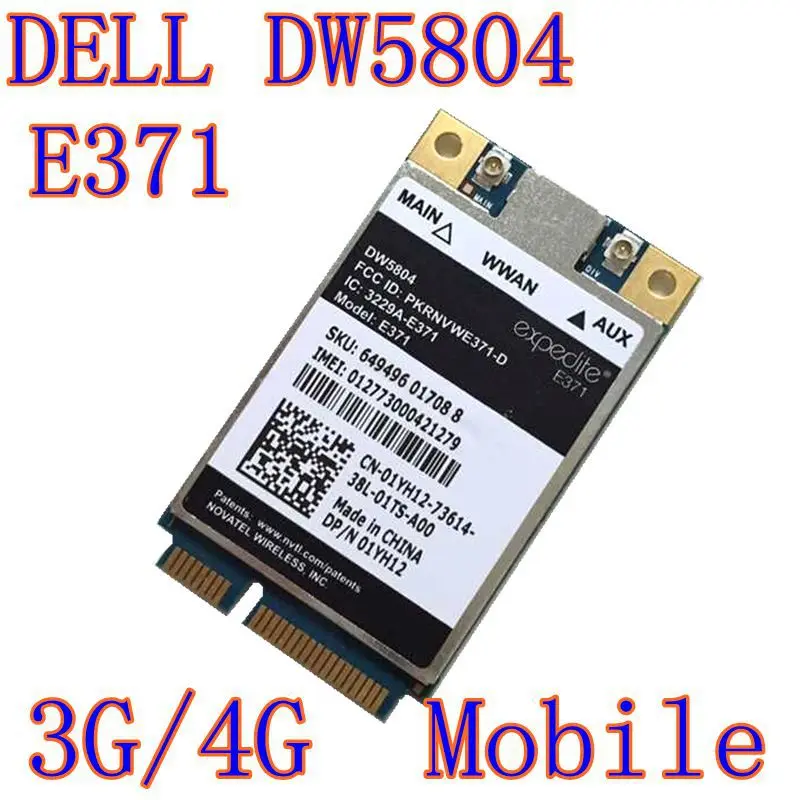 Wireless DW5804 4G LTE/WWAN Mobile Broadband 01YH12 E371 PCI-E 3G/4G Card