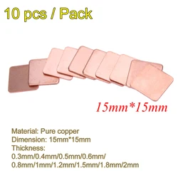10Pcs 15*15mm 0.3/0.4/0.5/0.8/1.2/1.5/1.8/2 Thickness Heatsink Copper Shim Thermal Pads Heat Sink for Laptop IC Chipset GPU CPU