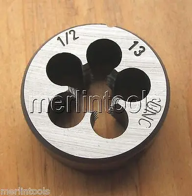 

1/2" - 13 Right hand Thread Die 1/2 - 13 TPI