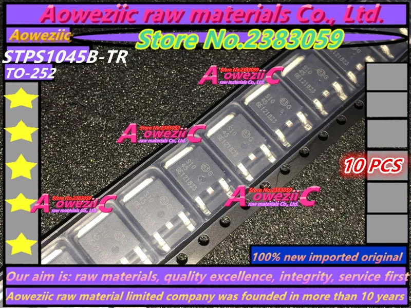Aoweziic 2023 + 100 ٪ جديد المستوردة الأصلي STPS1045B-TR stpspe S1045TO-252 شوتكي ديود 45 فولت 10A