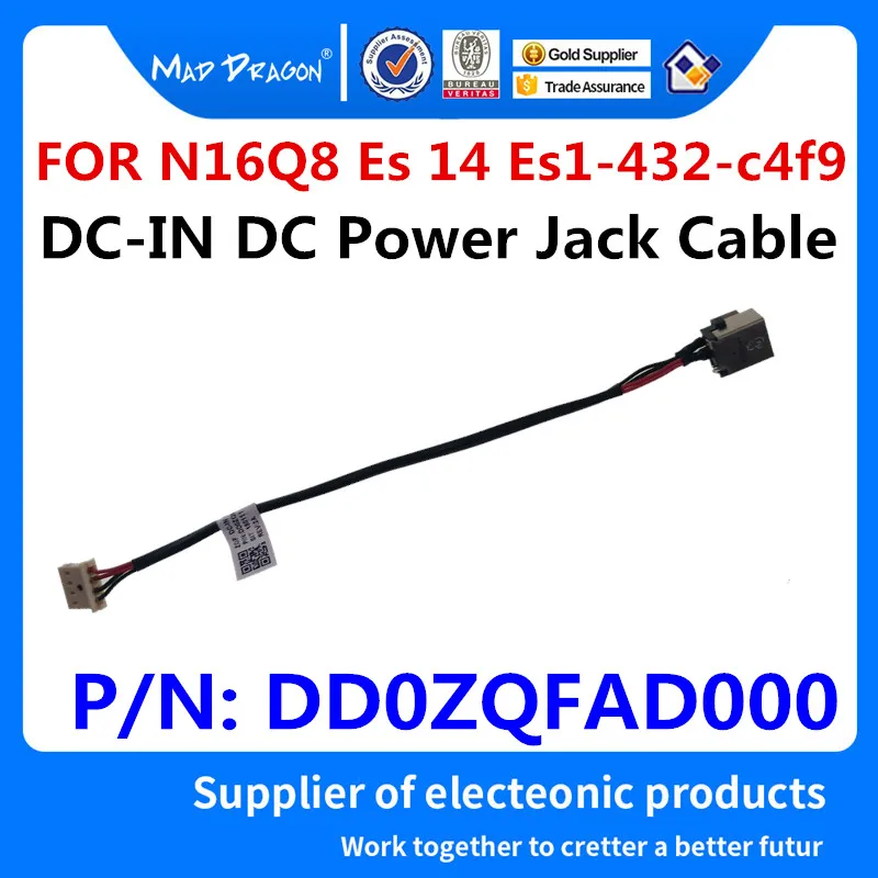 

New DD0ZQFAD000 For Acer Aspire N16Q8 Es 14 Es1-432-c4f9 Laptop 45W DC-IN DC Power Interface Jack Cable