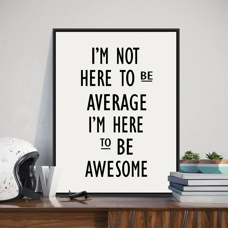 School Inspiration Quote Poster To Be Awesome Art Painting Prints For Home Office Study Room Positive Decoration