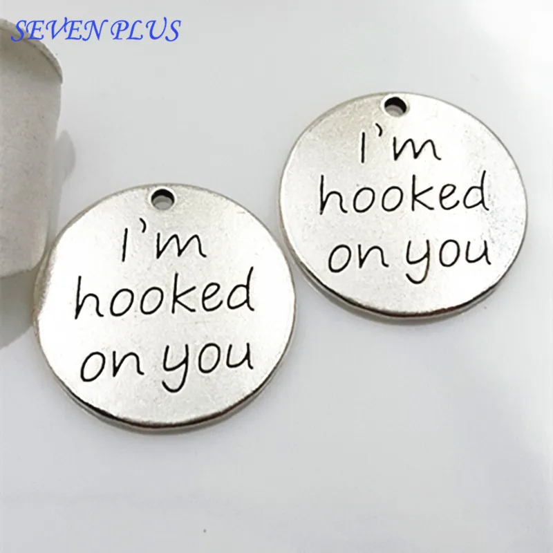 10 Pieces/Lot Diameter 23mm I'm Hooked On You Letter Charms Necklace Keychain Charms For Diy Handmade