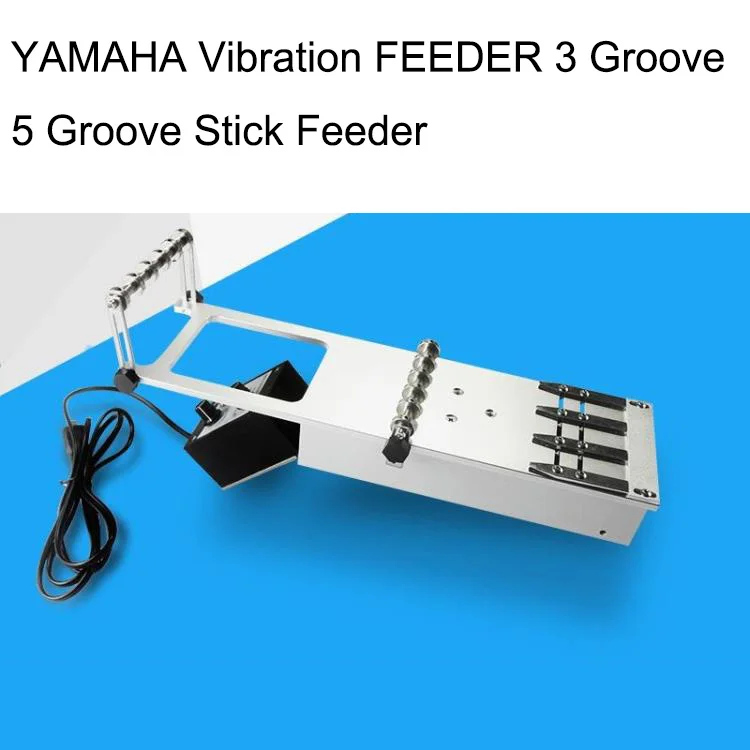 YAMAHA Vibration FEEDER 3 groove 5 groove stick feeder FOR YAMAHA