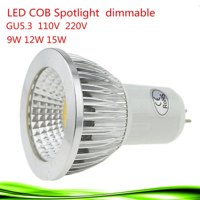 

10X New High Power Lampada Led GU5.3 COB 9w 12w 15w Dimmable Led Cob Spotlight Cool White Bulb Lamp GU 5.3 110v 220v MR16 12v