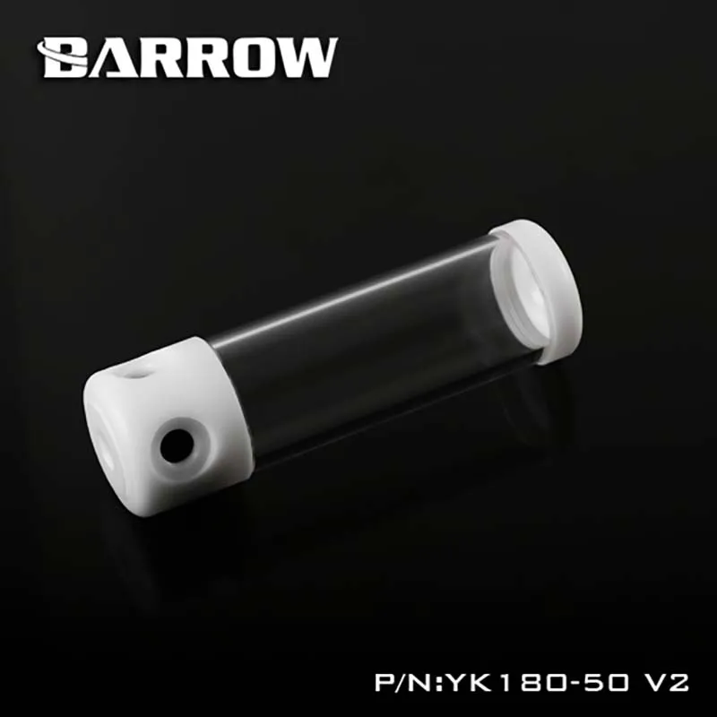 Barrow YK130-50 YK180-50 YK230-50 YK280-50 V2,Reservoir (DIA:50MM, TL:130mm/180mm/230mm/280mm),T body W cap water cooler tank