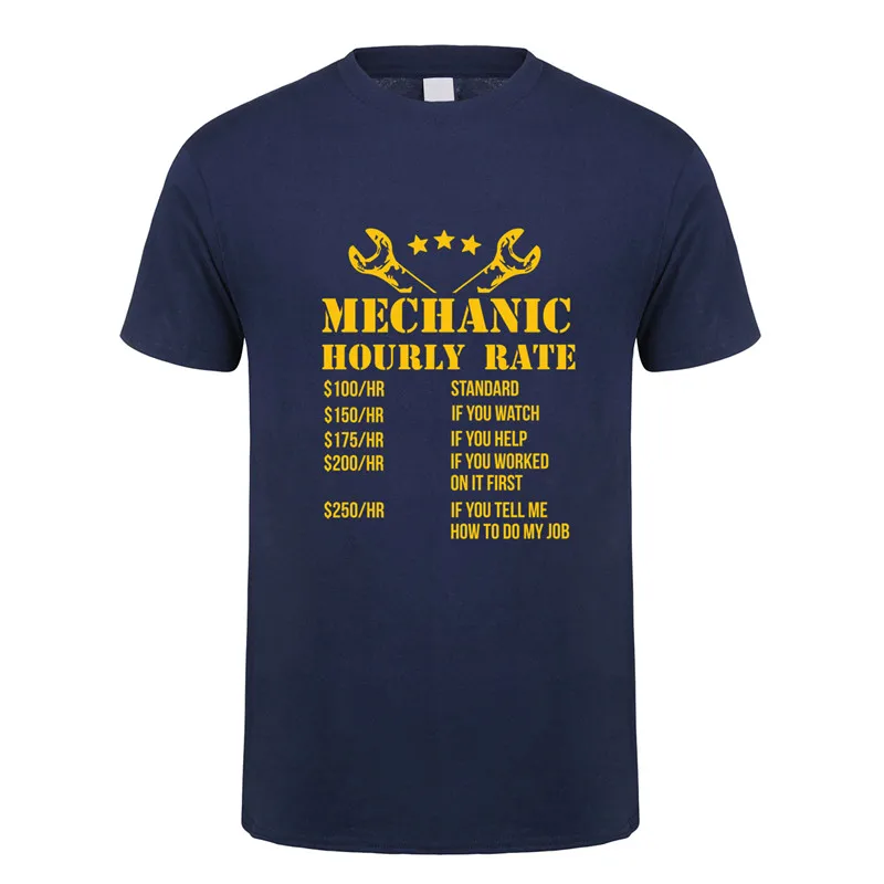 Funny Mechanic Hourly Rates T Shirt Summer Men Short Sleeve Cotton Mechanic T-Shirt  Men Clothing Tops TM-009