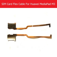 Genuine Sim Card Flex Cable For Huawei MediaPad M3 BTV-DL09 BTV-W09 SIM Card Reader Adapter Flex Cable Ribbon Replacement Repair