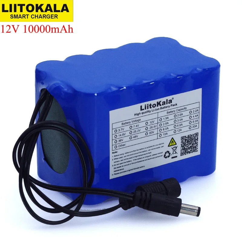 Liitokala 12V 10Ah 18650 li-lon akku 12,6 V 10000mAh mit BMS Schaltung Schutz Bord DC 5.5*2,1mm backup-stromversorgung