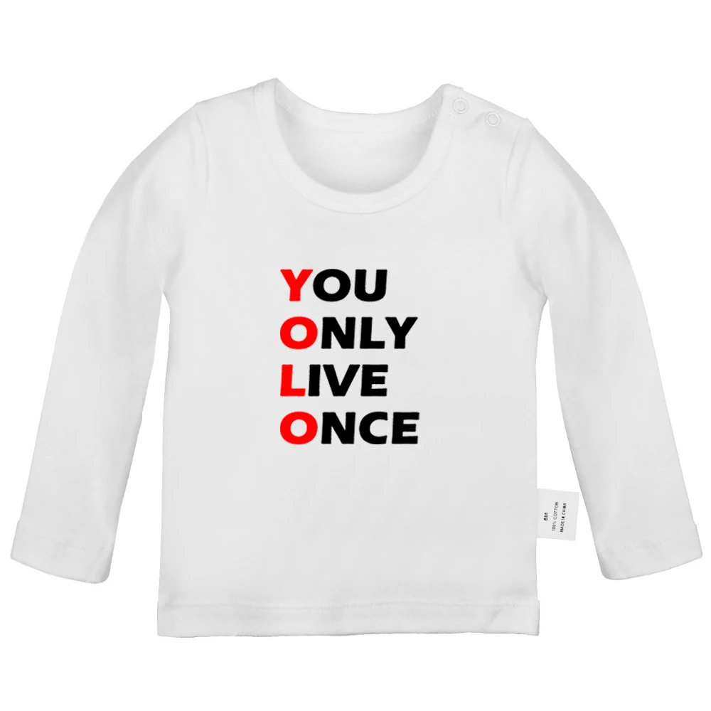 Individuality I Pooped Today You Only Live Once YOLO Newborn Baby T-shirts Toddler Graphic Solid color Long sleeve Tee Tops