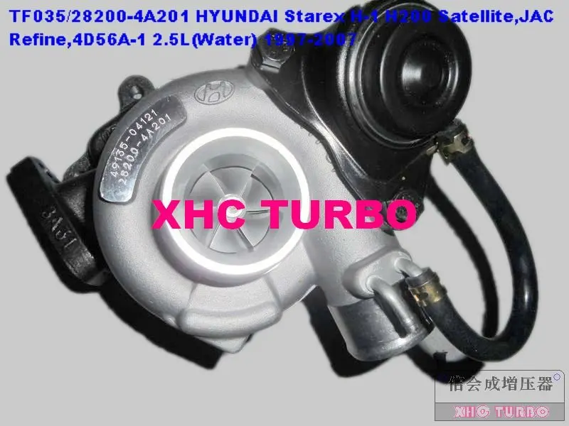 NEW TF035/49135-04121 Turbocharger HYUNDAI Starex H1 H200 Satellite,JAC Refine,4D56A-1 2.5L 97-07(water)