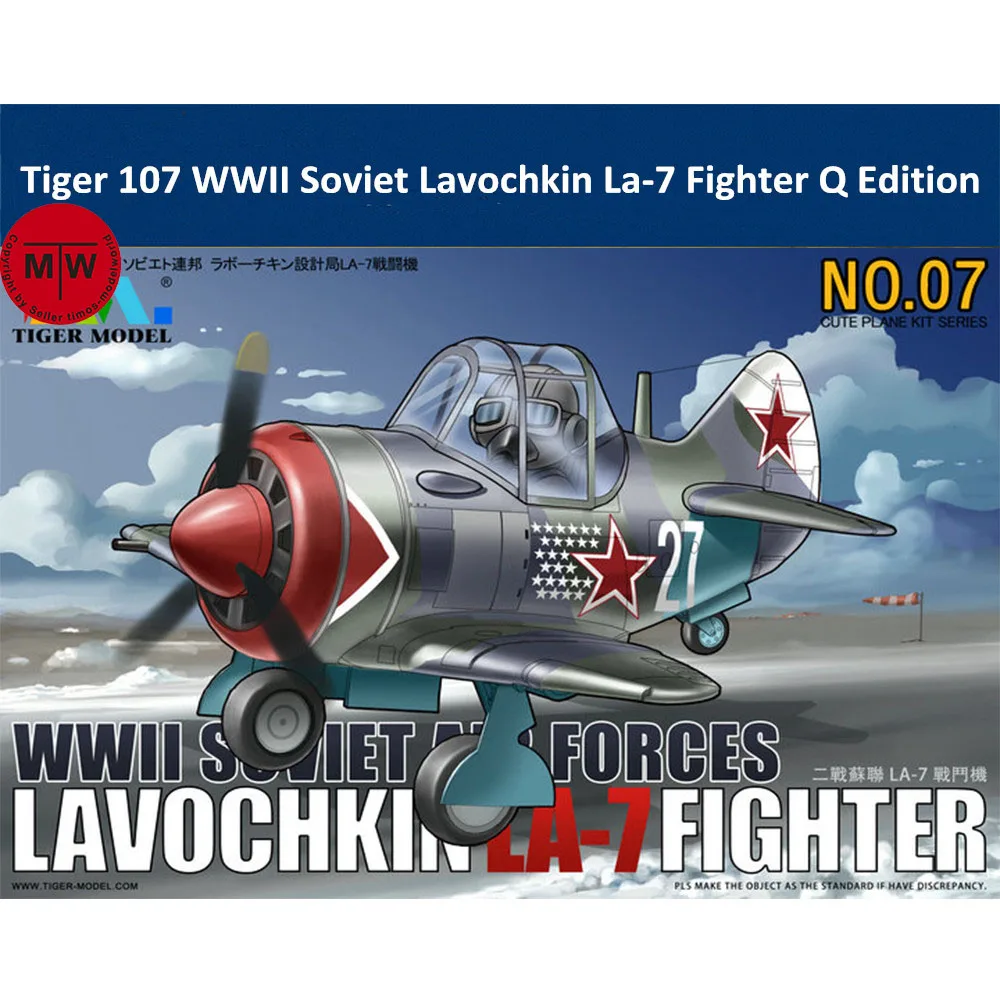 

Tiger Model 107 WWII Soviet Lavochkin La-7 Fighter Q Edition Cute Series Plastic Airplane Assembly Model Kit