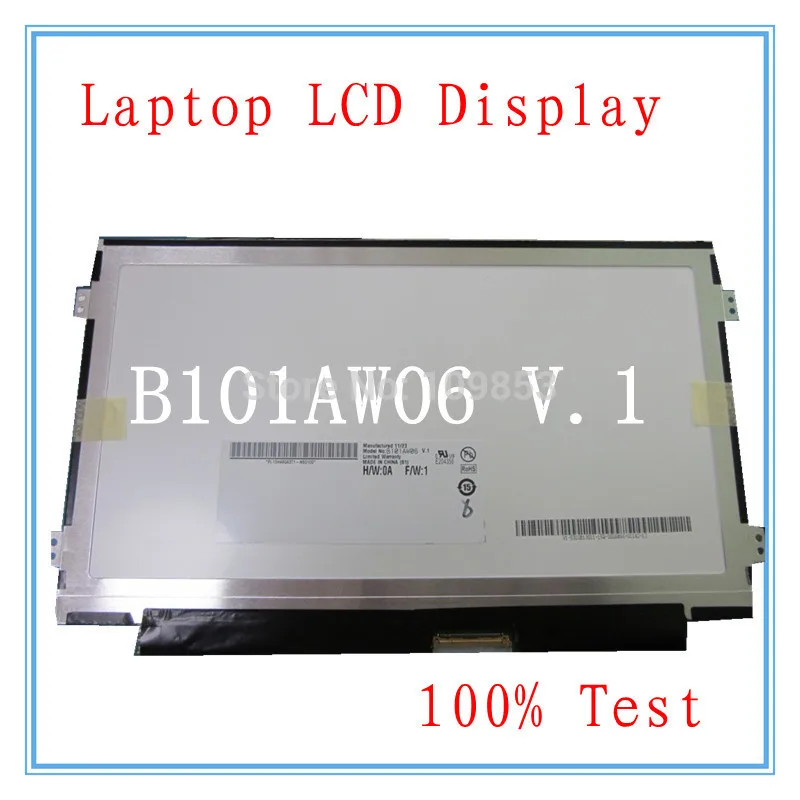 

Original New 10.1" slim led screen 1024x600 LCD Screen For ACER ASPIRE ONE D270 ZE7 b101aw06