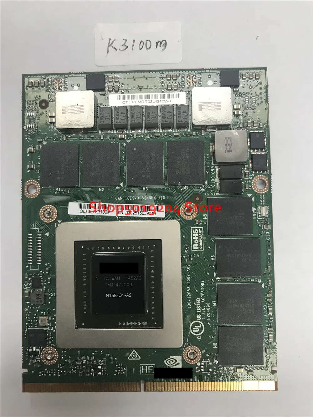 

N15E-Q1-A2 K3100M K3100 4G Display Graphic VGA Video Card For DELL M6700 M6800 M6600 HP 8740W 8760W