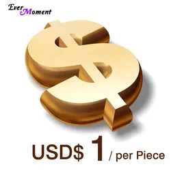 USD$1 per Piece to Make Up the Price Difference, Supplementary to the Total Amount EF-1