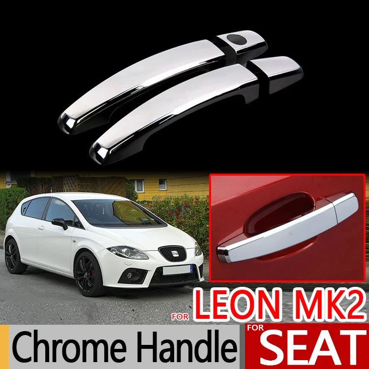 For Seat Leon MK2 2005-2012 1P Chrome Door Handles Covers Car Accessories Stickers Car Styling 2006 2007 2008 2009 2010 FR FR+