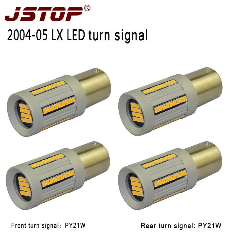 

JSTOP 4PCS/set LX470 led front Rear Turn Signals canubs 100% No error BAU15S PY21W 12-24VAC car lamps Turn Signal No Hyper Flash