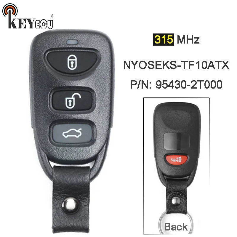 

KEYECU 315MHz P/N: 95430-2T000 FCC: NYOSEKS-TF10ATX Replacement 3+1 4 Button Remote Car Key Fob for Kia Optima 2011 2012 2013