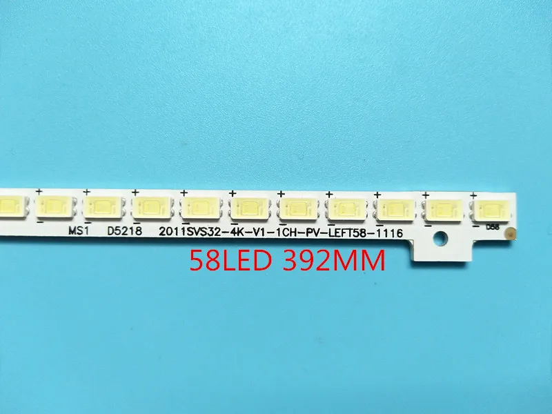 

392mm LED Backlight Lamp strip 58leds For Samsung 32 inch TV UA32D4003B BN64-01635A 2011SVS32 4K-V1-1CH-PV-LEFT58-1116