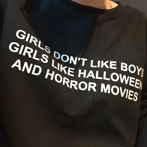 Sugarbaby Girls don't like boys girls like Halloween and horror movies Graphic Print Unisex Sweatshirt High quality Tumblr Tops